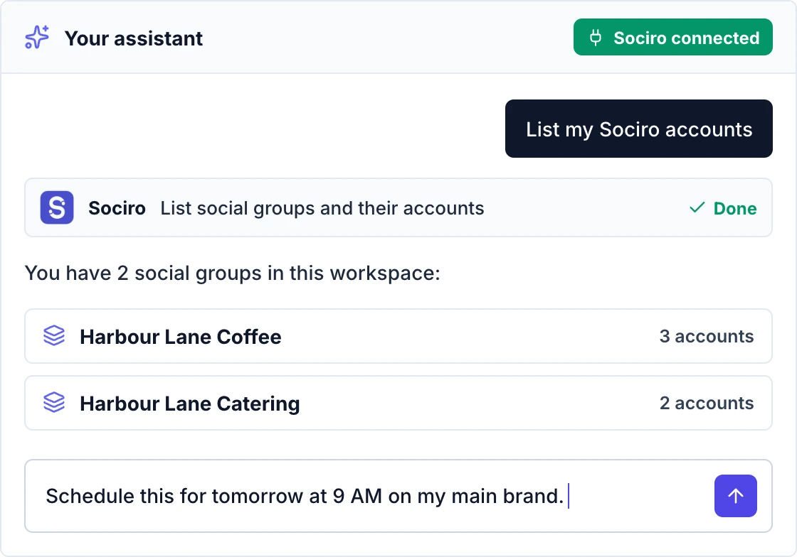 An assistant chat: "List my Sociro accounts", answered with the social groups in the workspace